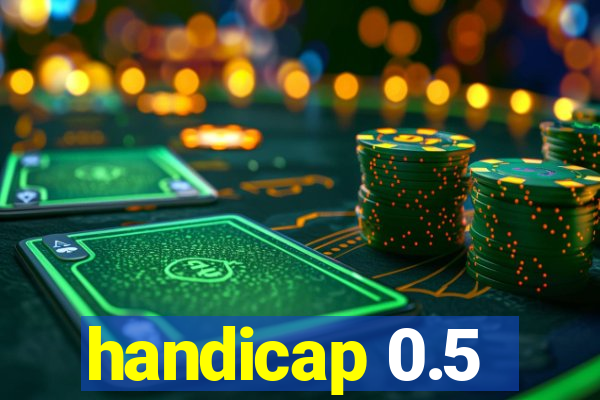 handicap 0.5-1